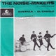 The Noise-Makers - Querilla / El Choclo